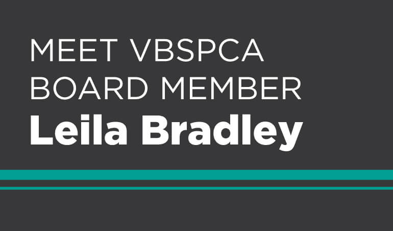 Leila Bradley | In Service to the VBSPCA for 3 Years